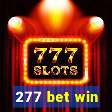 277 bet win